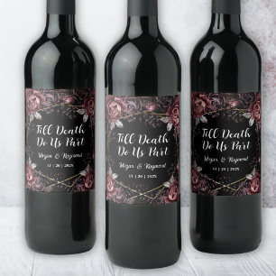 Till Death   Gothic Black Floral Wedding Wine Label