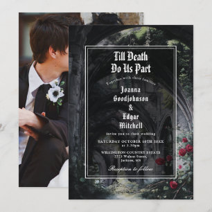 Till Death Gothic Ruins Roses Floral Photo Wedding Invitation