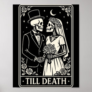 Till Death Skeleton Love Couples Gothic Wedding Br Poster