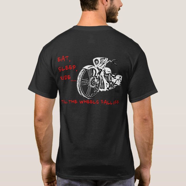 TILL THE WHEELS FALL OFF! T-shirt (Back)