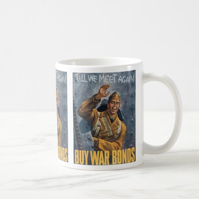 Till We Meet Again War Poster Coffee Mug (Right)