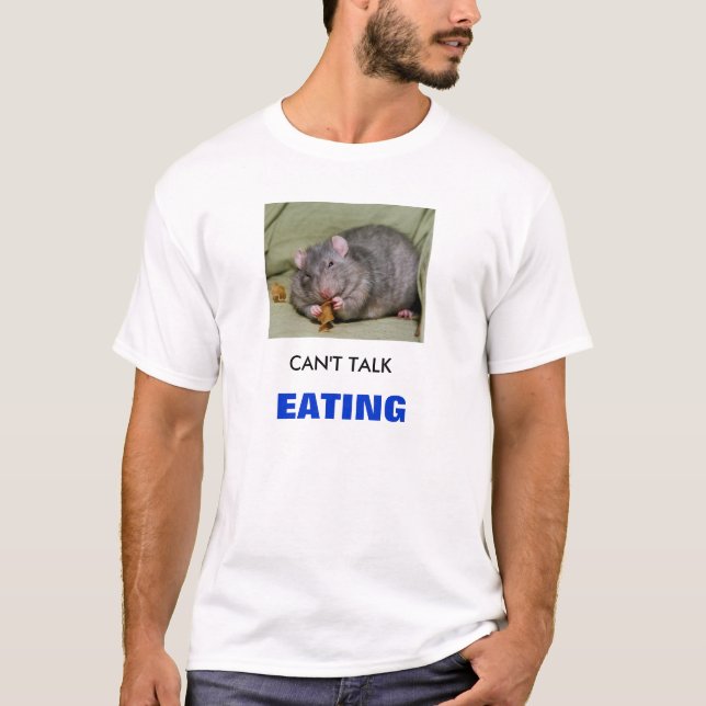 Tim - Can't talk, eating, Can'T TalkEating, CAN... T-Shirt (Front)