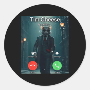 Tim Cheese Meme  Classic Round Sticker