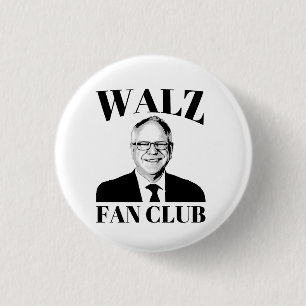Tim Walz Fan Club 1 Inch Round Button