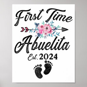 Time Abuelita 2024 Mothers Day Soon To Be Grandma Poster