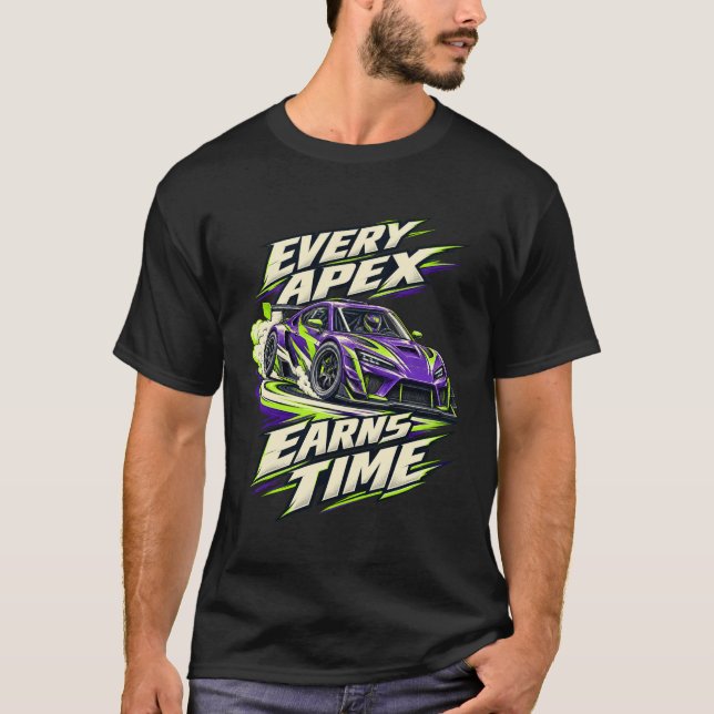 Time Attack Every Apex Earns Time T-Shirt (Front)