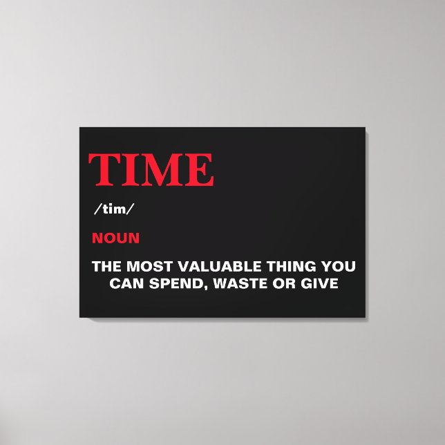 Time Definition Quote Motivational modern cool Canvas Print (Front)