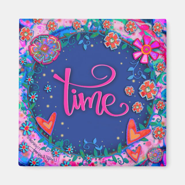 Time Floral Pretty Hearts Colourful Inspirivity Magnet (Front)
