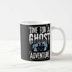 Time For A Ghost Adventure - Halloween Spooky Para Coffee Mug