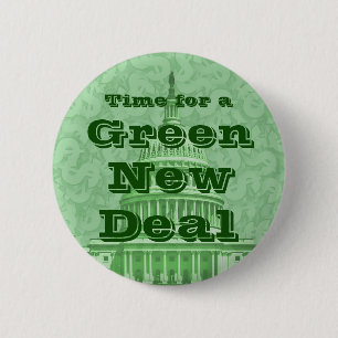 Time For a Green New Deal 2 Inch Round Button