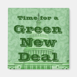 Time For a Green New Deal Magnet