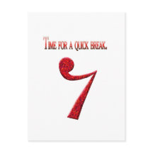 "Time for a Quick Break"