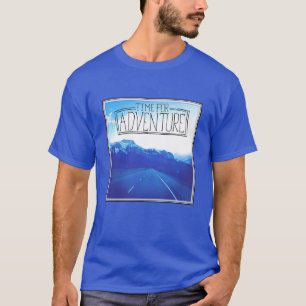 Time For Adventure T-Shirt