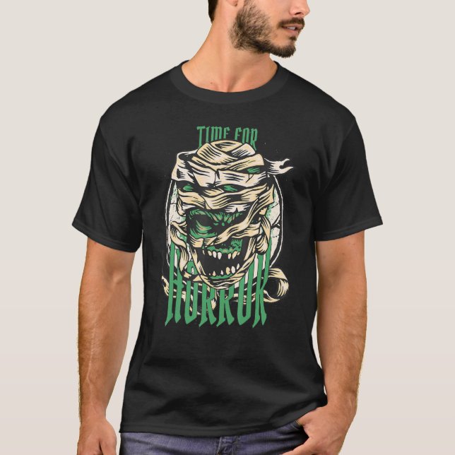 Time For Horror Scary Zombie Mummy Happy Halloween T-Shirt (Front)
