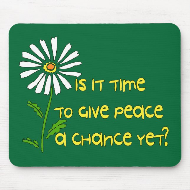 Time For Peace Mouse Pad (Front)