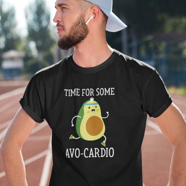 Time For Some Avo-Cardio T-Shirt (Creator Uploaded)