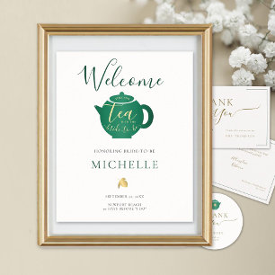 Time for Tea Emerald Gold Bridal Shower Welcome Poster