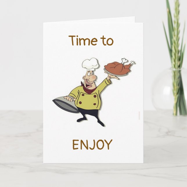 TIME FOR TURKEY FRIENDS AND FAMILY  CARD (Front)
