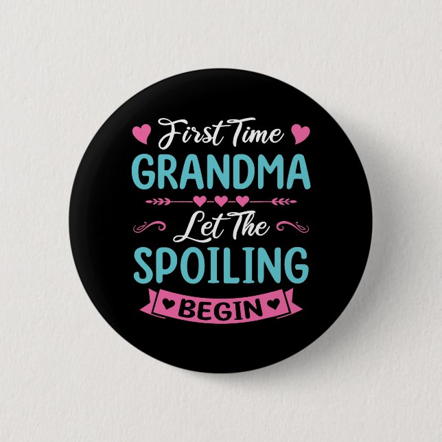 Time Grandma New Grandma Ba  2 Inch Round Button (Front)