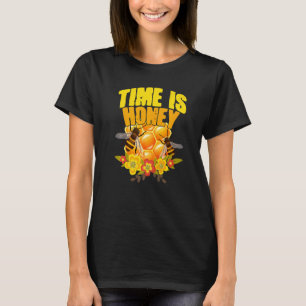 Time Is Honey Bee World Beekeeper Apiarist T-Shirt