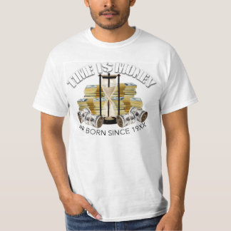 TIME IS MONEY - AIR BORN SINCE 19XX T-Shirt