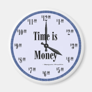 Time is Money - Blue Clock Face Magnet