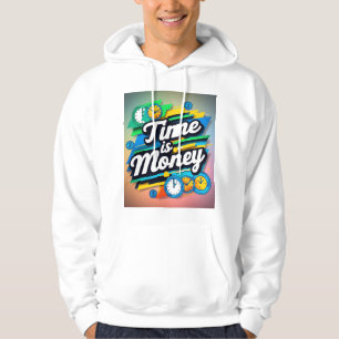Time Is Money  Hoodie