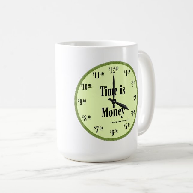 Time is Money - Mug Green Clock Face (Front Right)