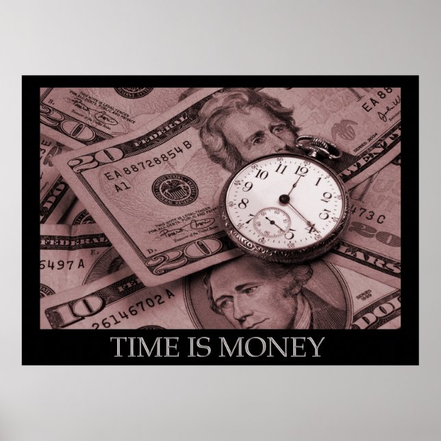 Time is Money Poster (Front)