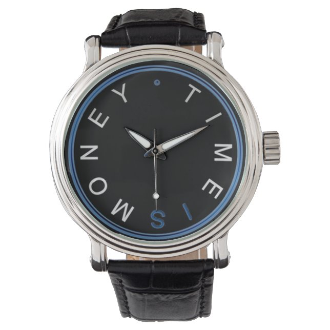 Time Is Money Watch (Front)