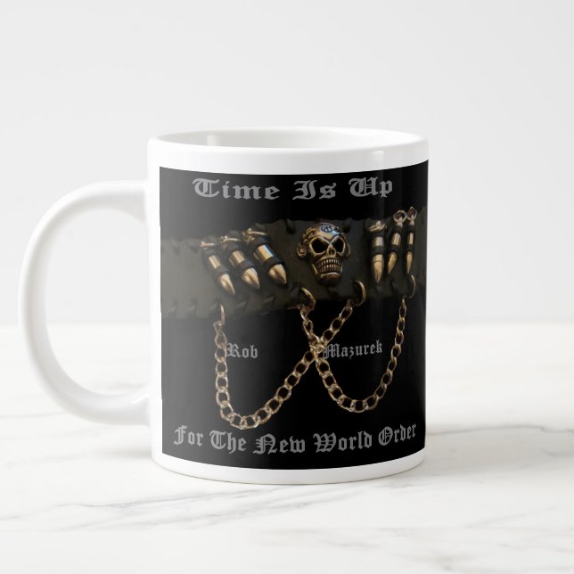 Time is Up For The New World Order Large Coffee Mug (Left)