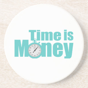 Time Money Coasters: Customizable Design Coaster