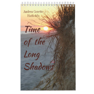 Time of the Long Shadows Calendar