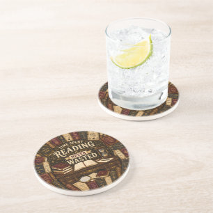 Time Spend Reading Is Never Wasted Coaster