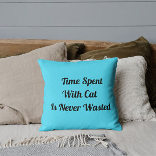 Time Spent With Cat Personalized Pet Quote Blue Throw Pillow