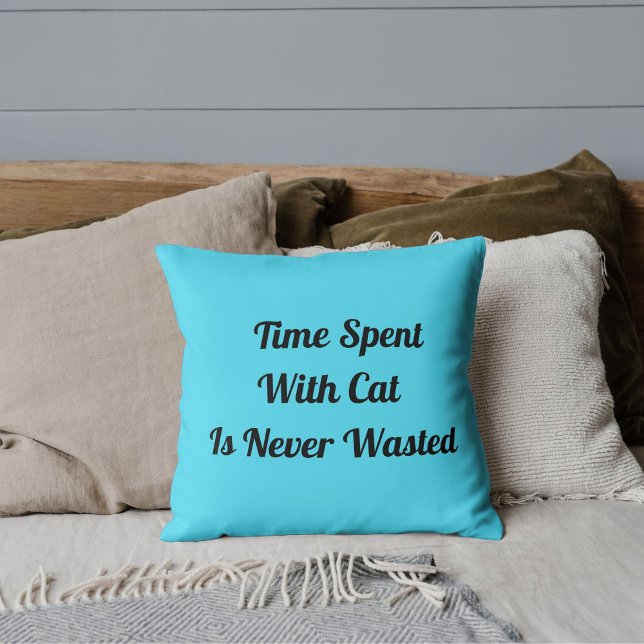 Time Spent With Cat Personalized Pet Quote Blue Throw Pillow (Creator Uploaded)