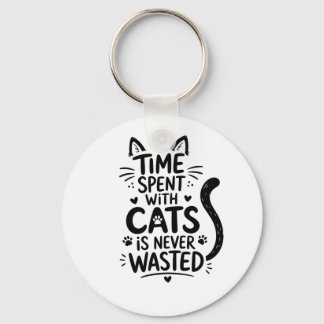 Time Spent With Cats Keychain