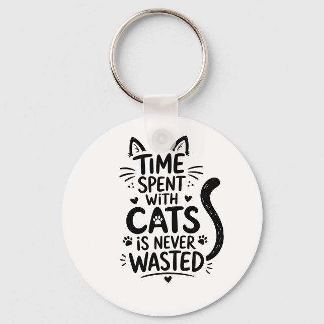 Time Spent With Cats Keychain (Front)