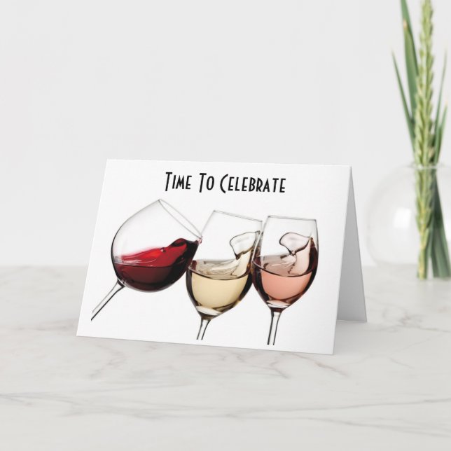 TIME TO CELEBRATE *ANY EVENT IN LIFE* CARD (Front)