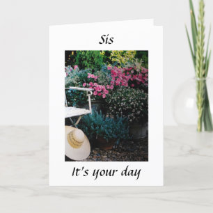 TIME TO CELEBRATE **SIS** ON HER BIRTHDAY CARD