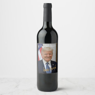 TIME TO CELEBRATE WTH PRES. TRUMP! WINE LABEL