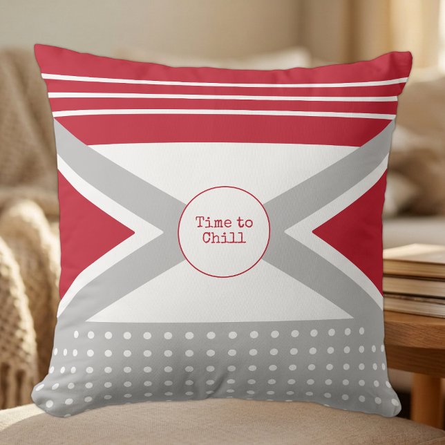 Time to Chill red and grey Throw Pillow (Creator Uploaded)