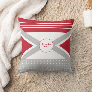 Time to Chill red and grey Throw Pillow