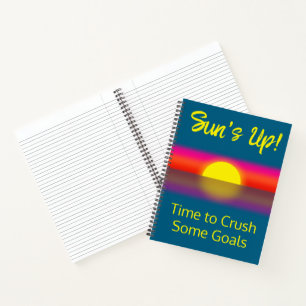 Time to Crush Some Goals Sunrise Notebook