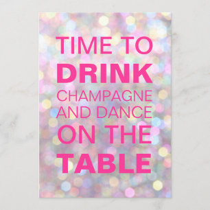 Time to Drink Champagne Birthday Invitation