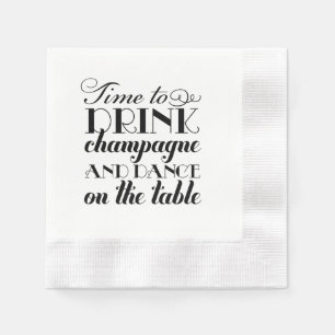 Time to Drink Champagne Black Quote Typography Napkin