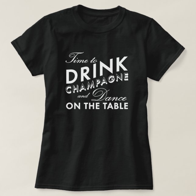 Time to Drink Champagne Black T-shirt (Design Front)