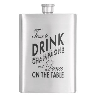 Time to Drink Champagne Classic Flask