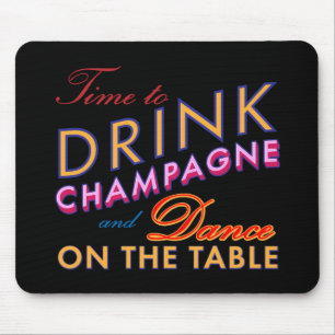 Time to Drink Champagne Colorful Mouse Pad