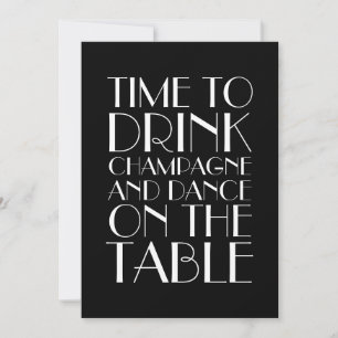 Time to Drink Champagne Graduation Party Invitation